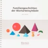 Familiengeschichten der Wortartensymbole, Heft, ab 6 Jahre