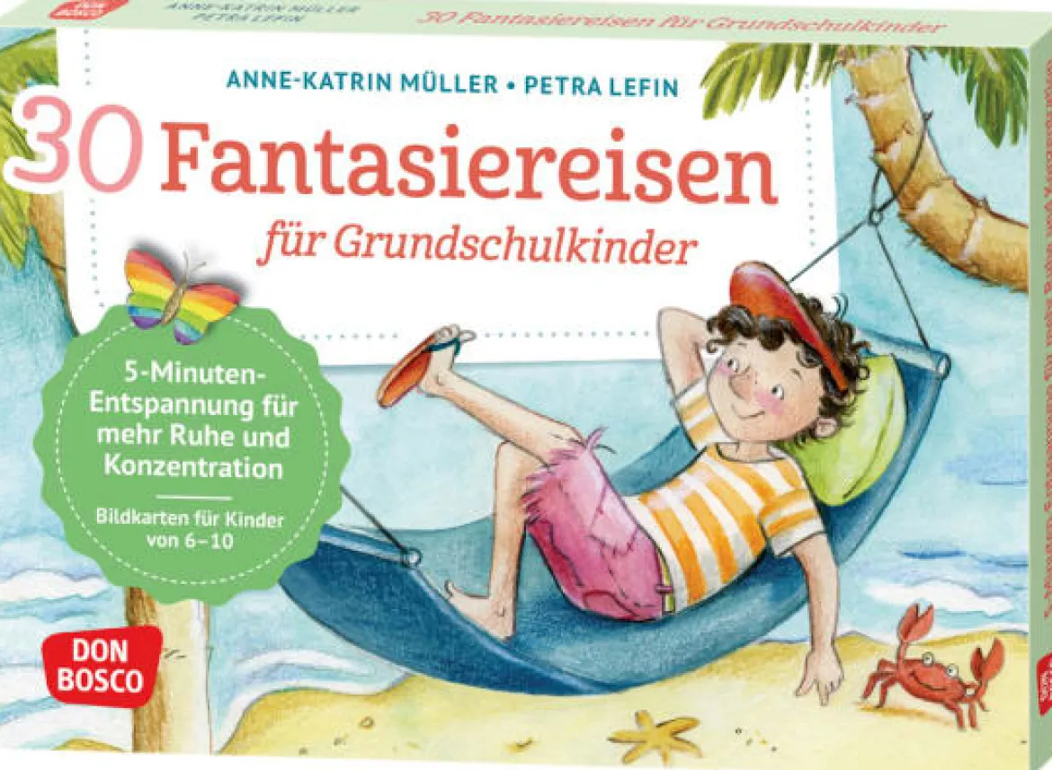 30 Fantasiereisen für Grundschul-Kinder, Bildkarten für Kinder von 6 bis 10 Jahre