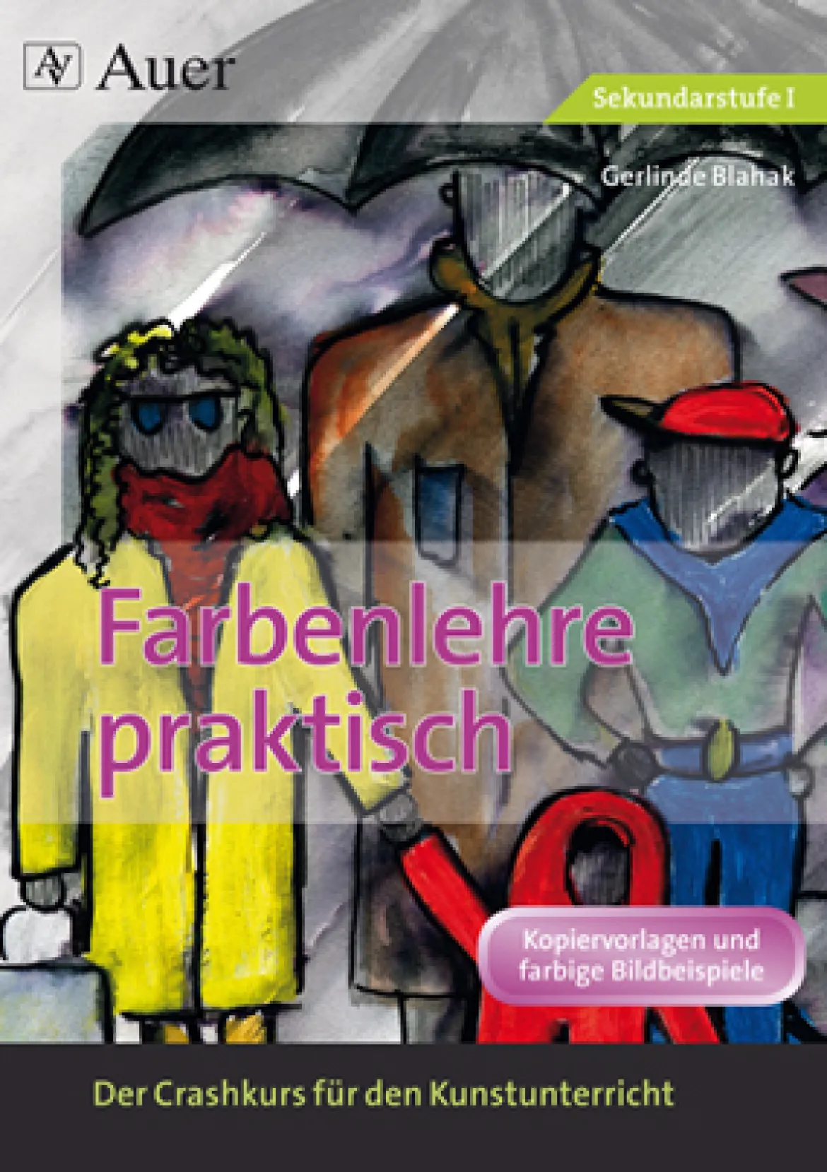 Farbenlehre praktisch