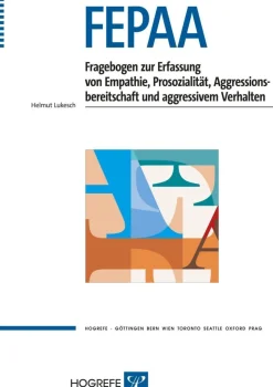 FEPAA - Fragebogen zur Erfassung von Empathie, Prosozialität, Aggressionsbereitschaft und aggressivem Verhalten