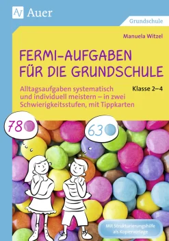 Fermi-Aufgaben für die Grundschule - Klasse 2-4
