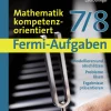 Fermi-Aufgaben - Mathematik kompetenzorientiert7/8