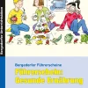 Führerschein: Gesunde Ernährung, Broschüre, 1.-2. Klasse