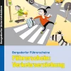Führerschein: Verkehrserziehung, Broschüre, 1.-4. Klasse