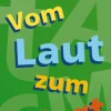 FIT in Deutsch Lesen & verstehen Vom Laut zum Wort, 6-12 Jahre