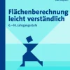 Flächenberechnung leicht verständlich