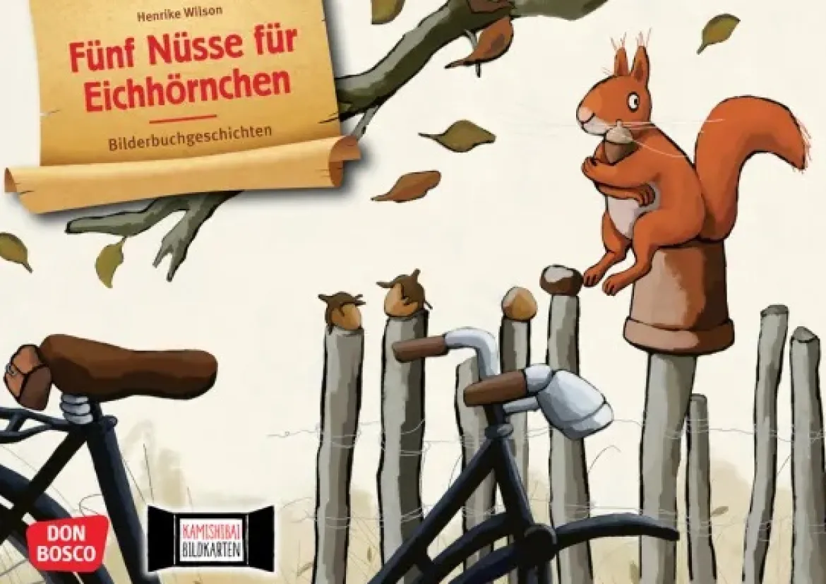 Fünf Nüsse für Eichhörnchen. Kamishibai Bildkartenset, 4-6 Jahre