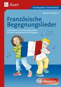 Französische Begegnungslieder