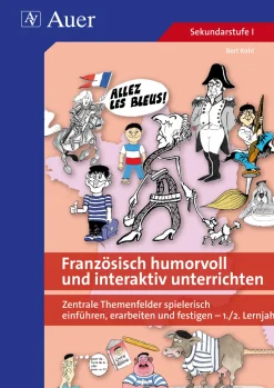 Französisch humorvoll und interaktiv unterrichten
