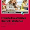 Freiarbeitsmaterialien Deutsch: Wortarten, Kopiervorlagen, Klasse 5