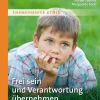Frei sein und Verantwortung übernehmen