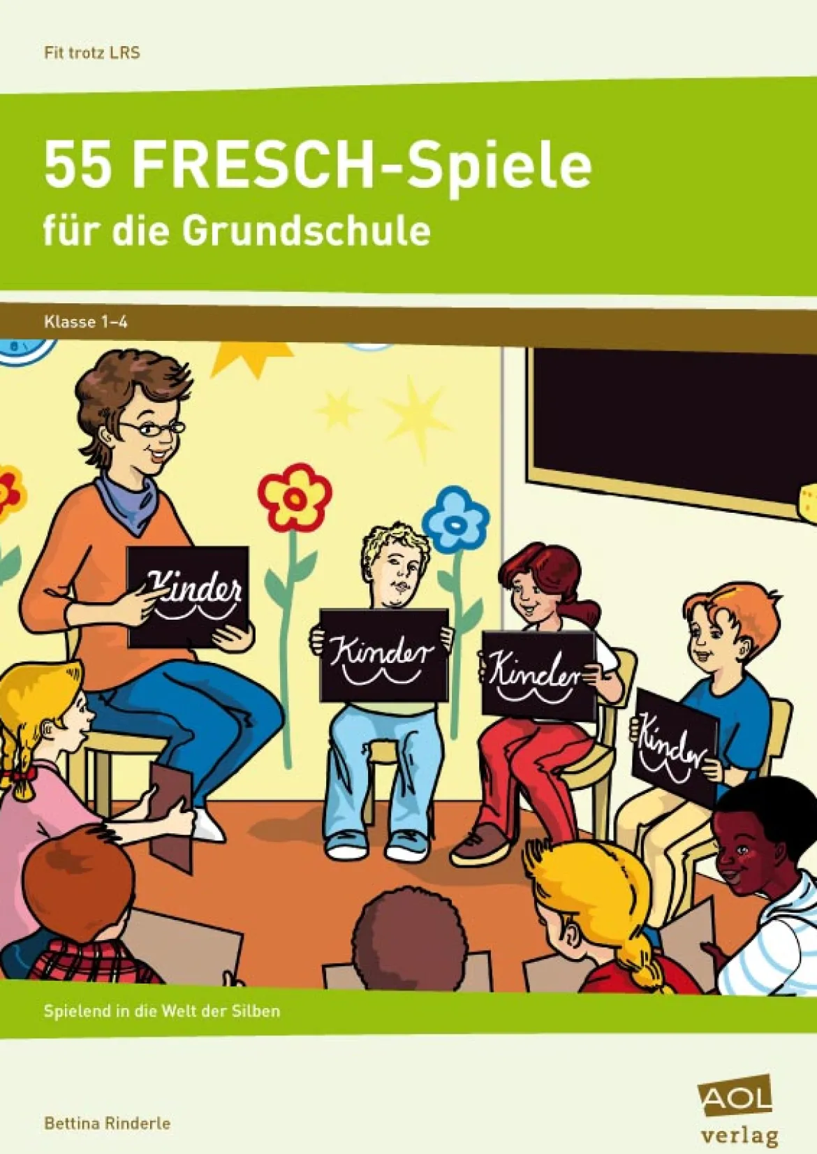 55 FRESCH-Spiele für die Grundschule