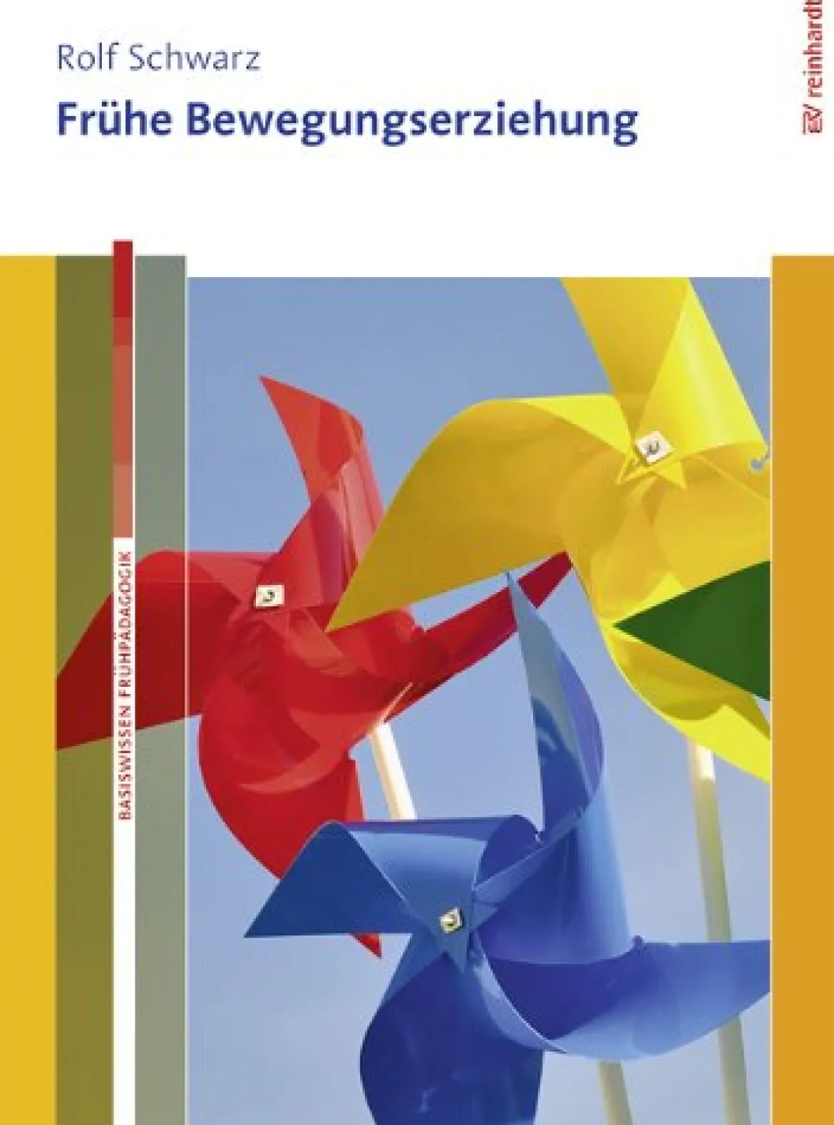 Frühe Bewegungserziehung, Buch. 0-6 Jahre (nur solange der Vorrat reicht!)
