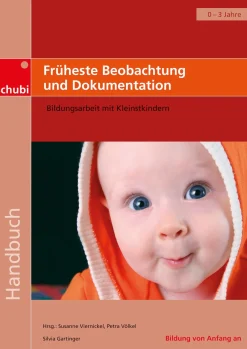 Früheste Beobachtung und Dokumentation, Buch, 0-3 Jahre