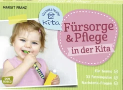 Fürsorge und Pflege in der Kita