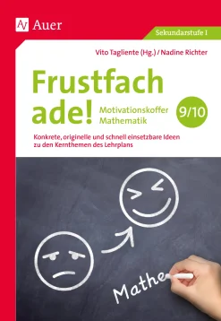 Frustfach ade - Motivationskoffer Mathematik 9-10
