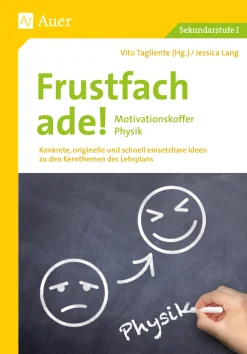 Frustfach ade - Motivationskoffer Physik