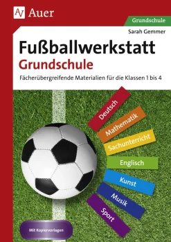 Fußballwerkstatt Grundschule