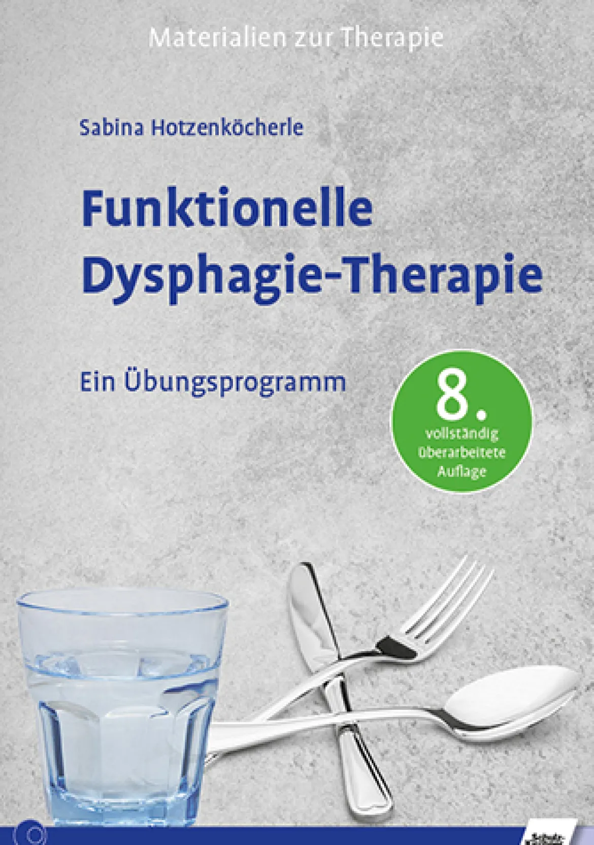 Funktionelle Dysphagie-Therapie, Buch