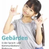 Gebärden in der Sprach- und Kommunikationsförderung, Buch