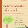 Gedichte schreiben - aber wie?