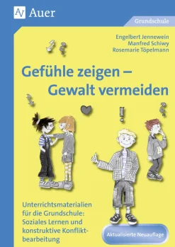 Gefühle zeigen, Gewalt vermeiden