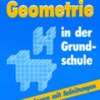 Geometrie in der Grundschule