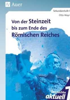 Geschichte aktuell, Band 1, Klasse 5-7