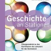 Geschichte an Stationen 7-8 Gymnasium