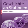 Geschichte an Stationen Spezial Weimarer Republik