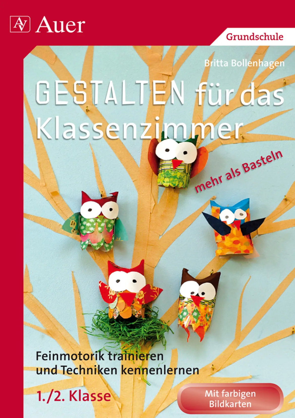 Gestalten Klassenzimmer - mehr als Basteln 1/2