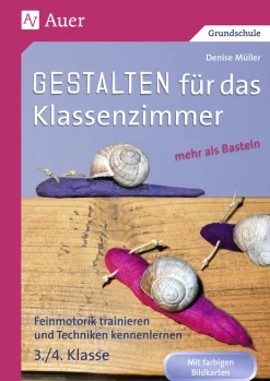 Gestalten Klassenzimmer - mehr als Basteln 3/4