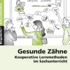 Gesunde Zähne, Broschüre, 1.-2. Klasse