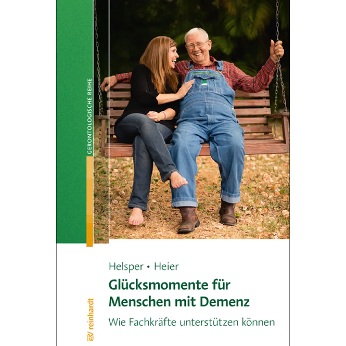 Glücksmomente für Menschen mit Demenz, Buch