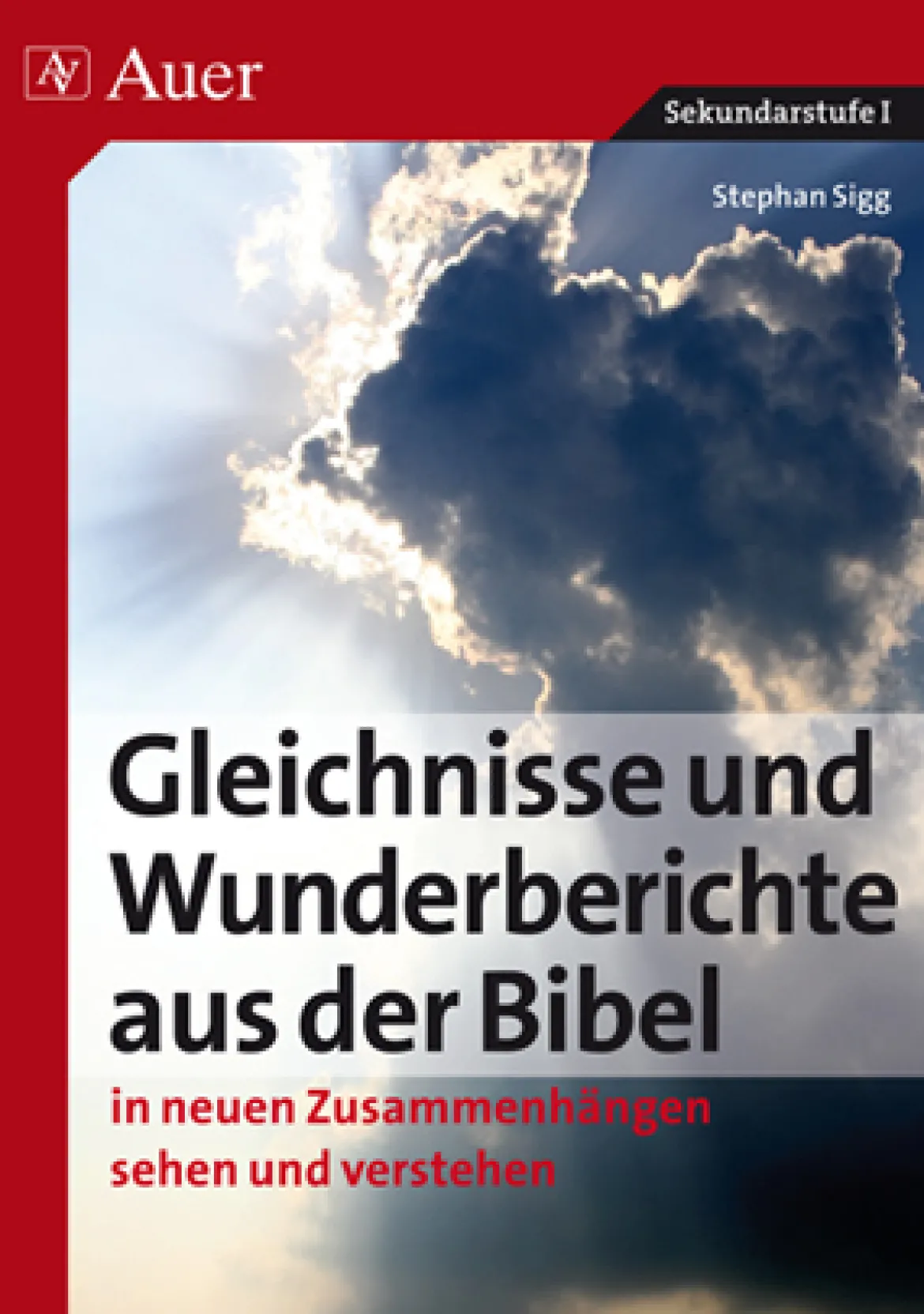 Gleichnisse und Wunderberichte aus der Bibel