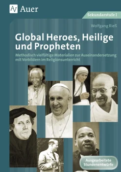 Global Heroes, Heilige und Propheten