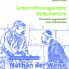 Gotthold Ephraim Lessing Nathan der Weise