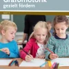 Grafomotorik gezielt fördern, 1. bis 4. Klasse