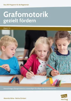 Grafomotorik gezielt fördern, 1. bis 4. Klasse