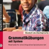 Grammatikübungen mit System, Buch inkl. CD, 5.-10. Klasse