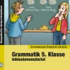 Grammatik 5. Klasse - Inklusionsmaterial Englisch, Buch