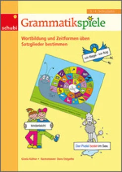 Grammatikspiele 3/4, Wortbildung und Zeitformen üben - Satzglieder bestimmen