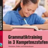 Grammatiktraining in 3 Kompetenzstufen 5./6. Kl., Buch