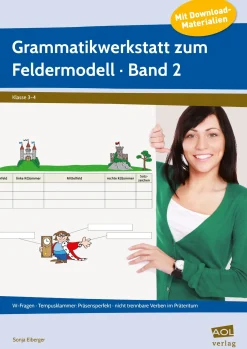 Grammatikwerkstatt zum Feldermodell (GS) - Band 2, Buch, 3. und 4. Klasse