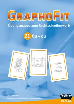 GraphoFit-Übungsmappe 21: qu, ab 7 Jahre