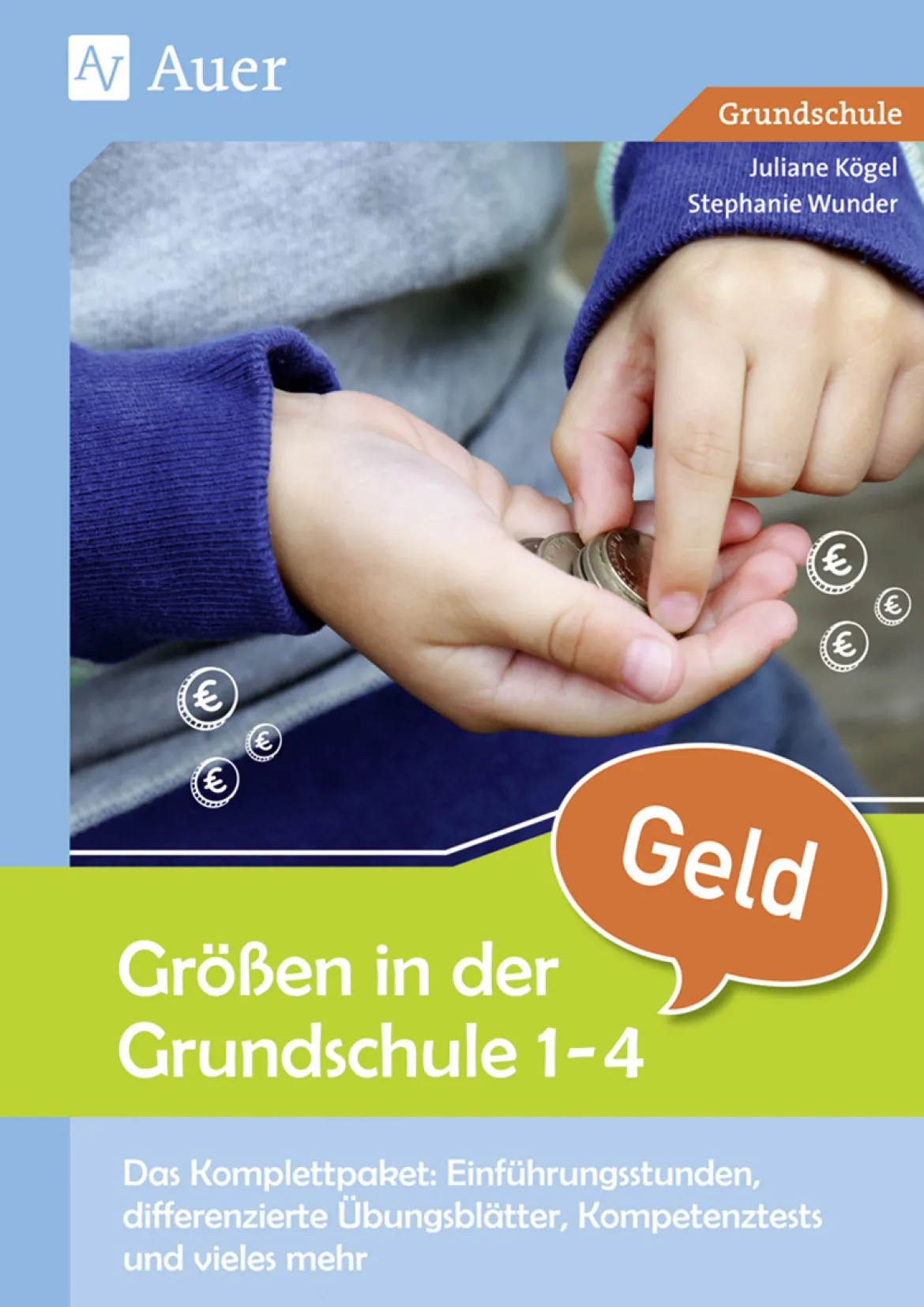 Größen in der Grundschule: Geld 1-4