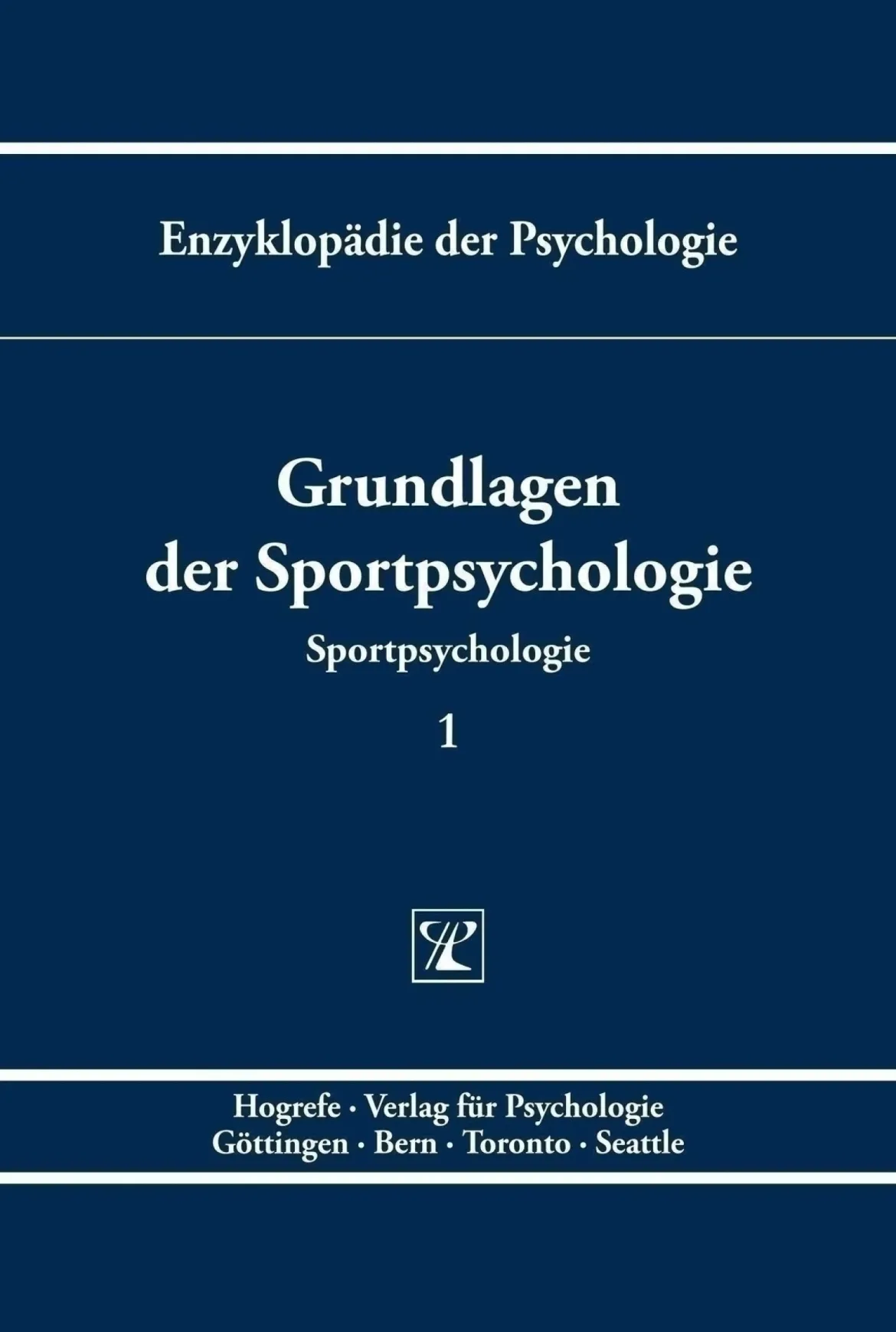 Grundlagen der Sportpsychologie, Buch