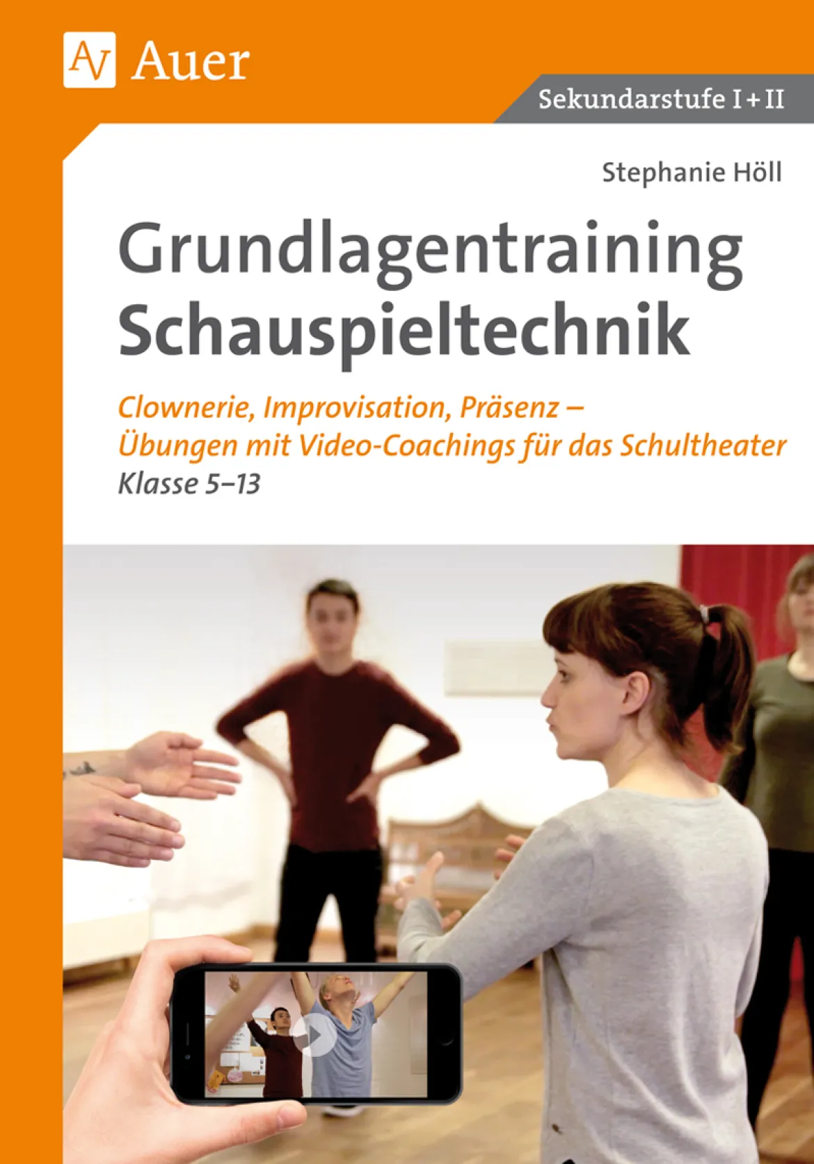 Grundlagentraining Schauspieltechnik