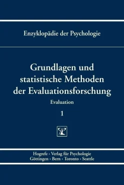 Grundlagen und statistische Methoden der Evaluationsforschung