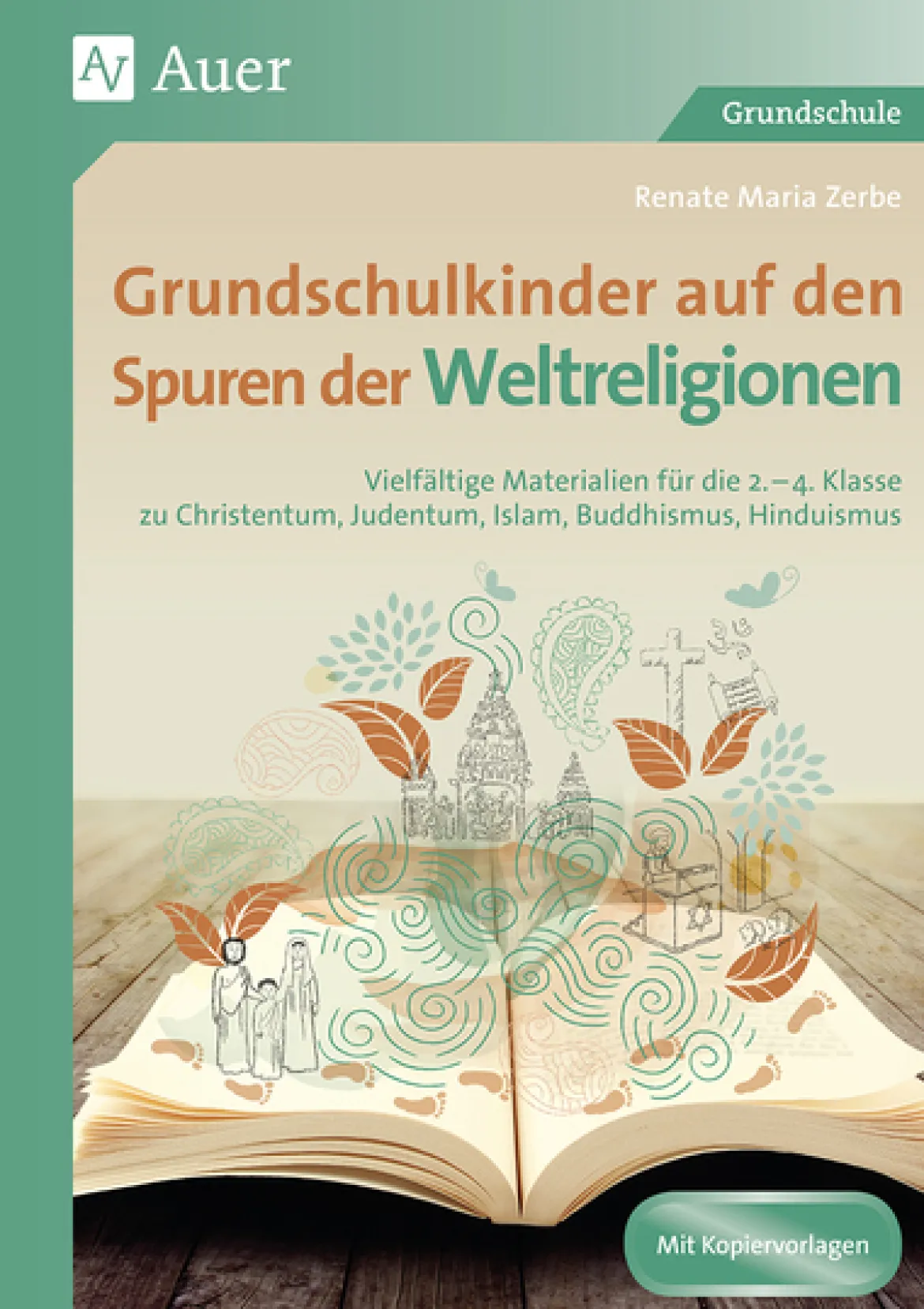 Grundschulkinder auf den Spuren der Weltreligionen